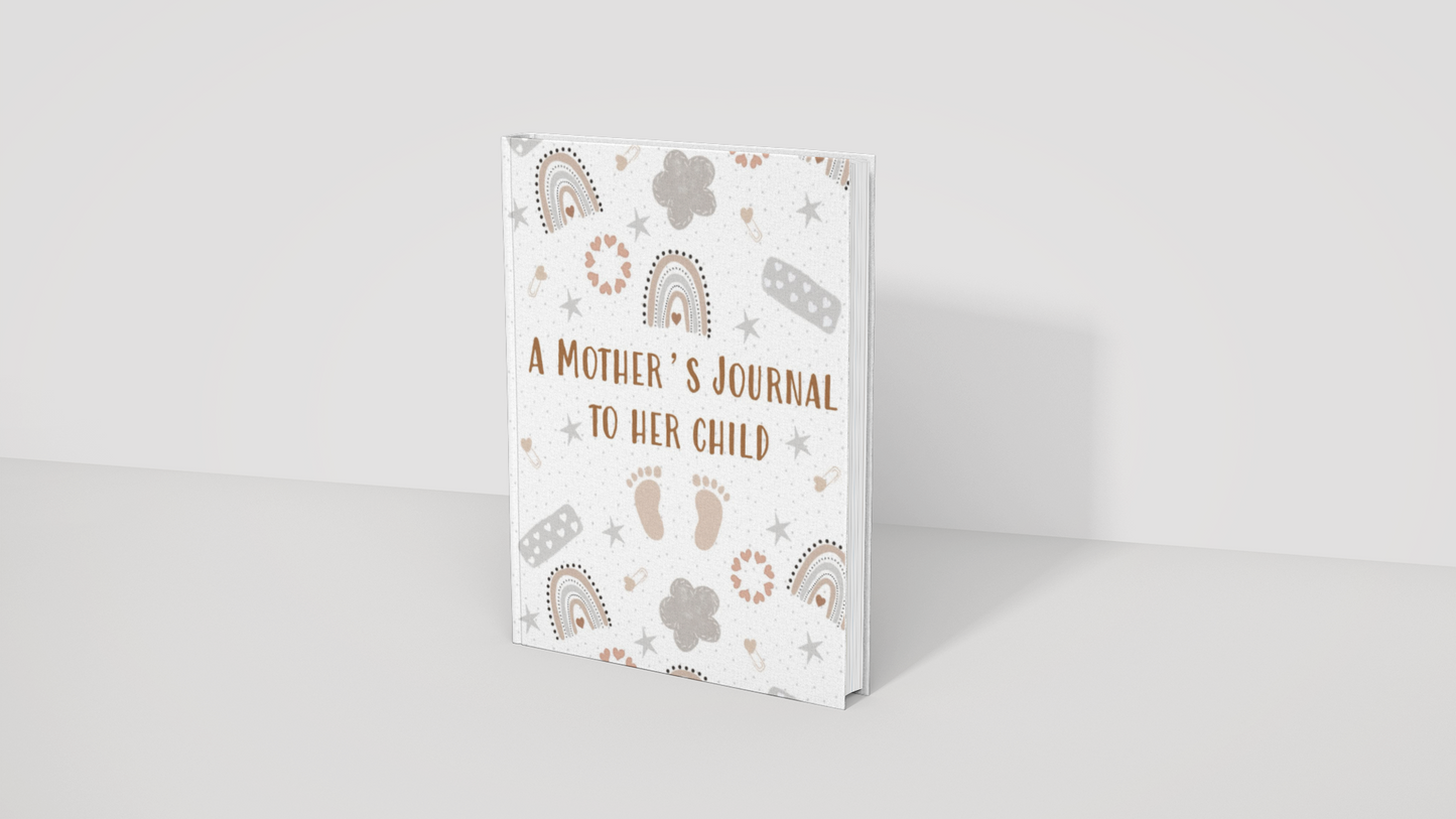 A Mother's Journal To Her Child